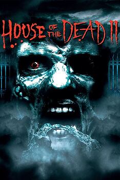 Filmplakat zu House of the Dead 2