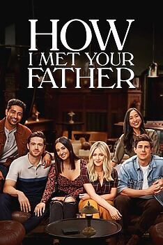 Serienplakat zu How I Met Your Father