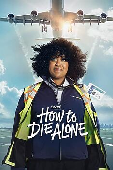 Serienplakat zu How to Die Alone