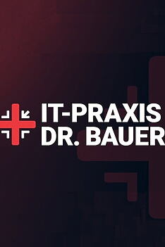 Serienplakat zu IT-Praxis Dr. Bauer