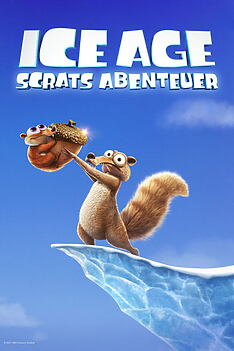Serienplakat zu Ice Age: Scrats Abenteuer