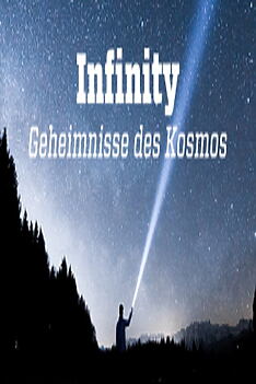 Serienplakat zu Infinity – Geheimnisse des Kosmos
