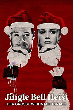 Filmplakat zu Jingle Bell Heist – Der große Weihnachtsraub