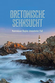 Filmplakat zu Kommissar Dupin – Bretonische Sehnsucht
