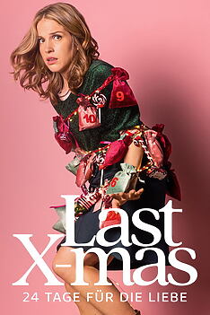 Serienplakat zu Last X-mas - 24 Tage für die Liebe