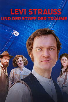Serienplakat zu Levi Strauss und der Stoff der Träume