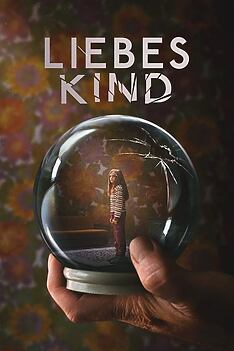 Serienplakat zu Liebes Kind