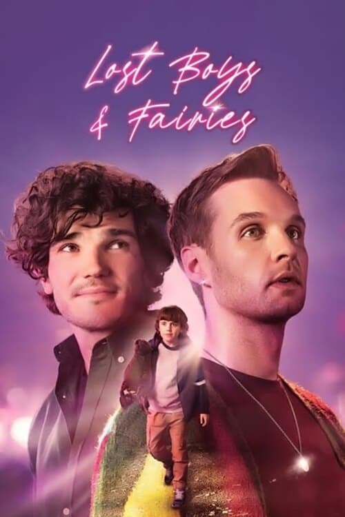Lost Boys and Fairies – Wenn Söhne Väter werden
