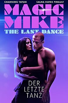Filmplakat zu Magic Mike: The Last Dance