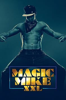 Filmplakat zu Magic Mike XXL