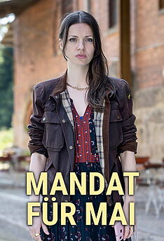 Serienplakat zu Mandat für Mai