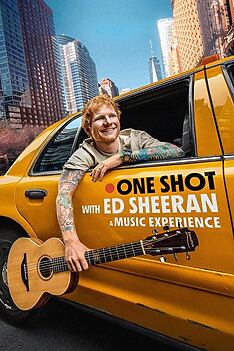 Filmplakat zu ONE SHOT with Ed Sheeran