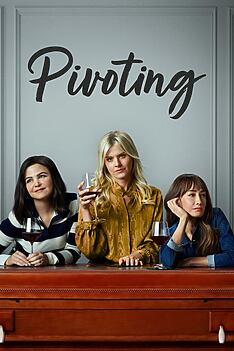 Serienplakat zu Pivoting