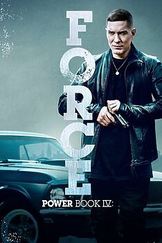 Serienplakat zu Power Book IV: Force