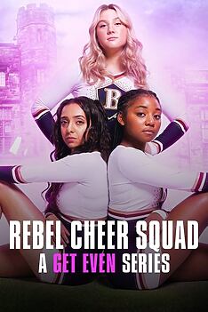 Serienplakat zu Rache ist süß: Das Rebel Cheer Squad