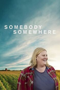 Serienplakat zu Somebody Somewhere