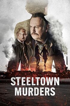 Serienplakat zu Steeltown Murders