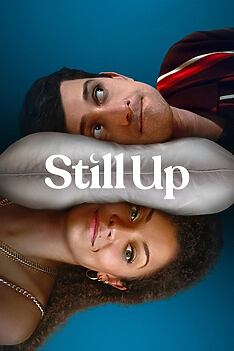 Serienplakat zu Still Up