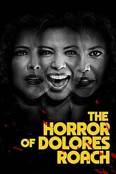 Serienplakat zu The Horror of Dolores Roach