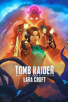 Serienplakat zu Tomb Raider: The Legend of Lara Croft