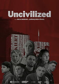 Serienplakat zu Uncivilized