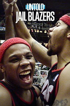 Filmplakat zu Untold: Jail Blazers