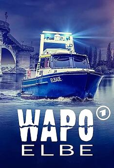 Serienplakat zu WaPo Elbe