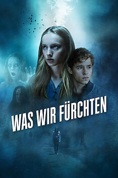 Serienplakat zu Was wir fürchten