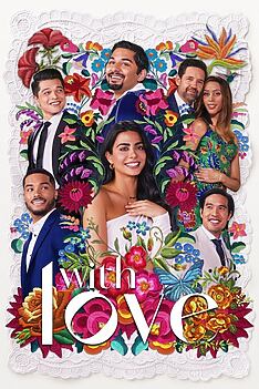 Serienplakat zu With Love
