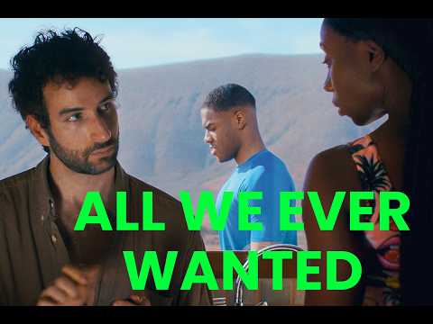 Trailer-Vorschaubild zu All We Ever Wanted