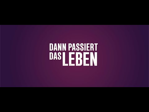 Trailer-Vorschaubild zu Dann passiert das Leben