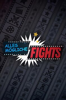 Serienplakat zu Alles Mögliche Fights