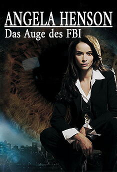 Serienplakat zu Angela Henson - Das Auge des FBI