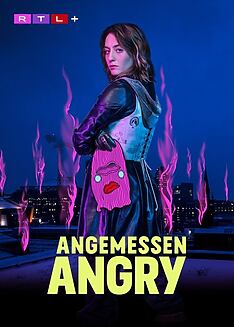 Serienplakat zu Angemessen Angry