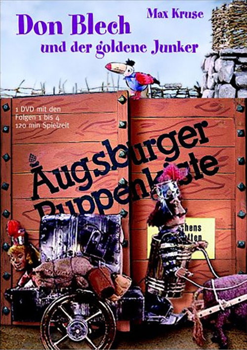 Augsburger Puppenkiste – Don Blech und der goldene Junker
