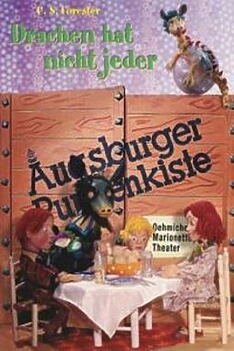 Serienplakat zu Augsburger Puppenkiste - Drachen hat nicht jeder