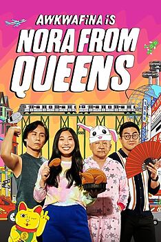 Serienplakat zu Awkwafina Is Nora from Queens