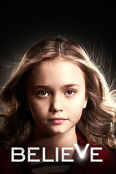 Serienplakat zu Believe