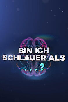 Serienplakat zu Bin ich schlauer als…?