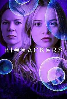 Serienplakat zu Biohackers
