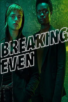 Serienplakat zu Breaking Even