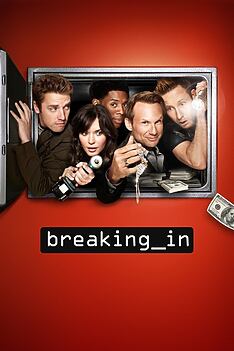 Serienplakat zu Breaking In