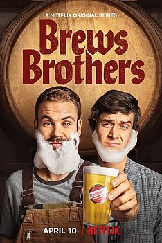 Serienplakat zu Brews Brothers