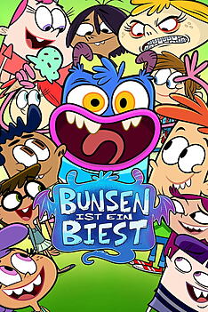Serienplakat zu Bunsen ist ein Biest