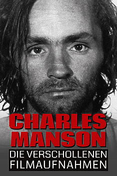 Serienplakat zu Charles Manson: Die verschollenen Filmaufnahmen