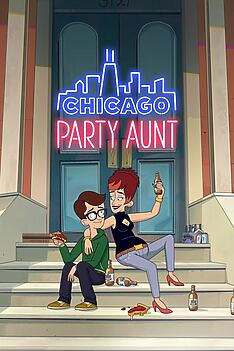 Serienplakat zu Chicago Party Aunt