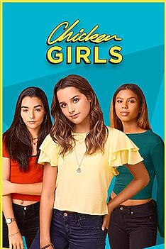 Serienplakat zu Chicken Girls