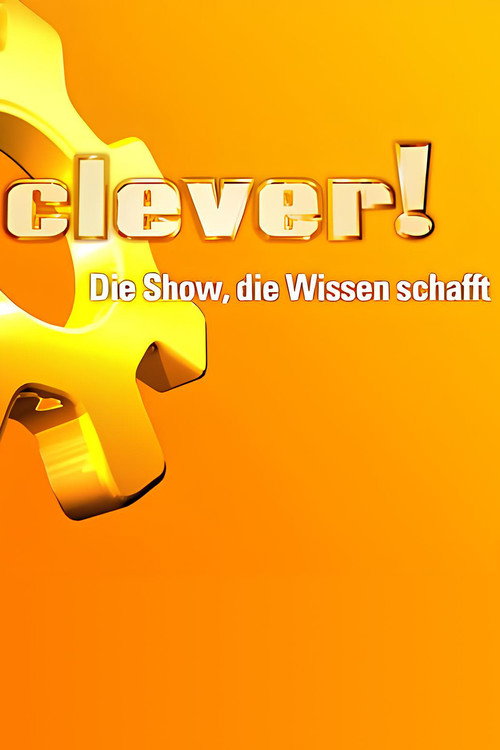 Clever – Die Show, die Wissen schafft