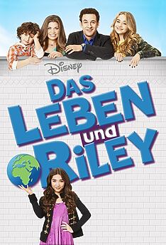 Serienplakat zu Das Leben und Riley