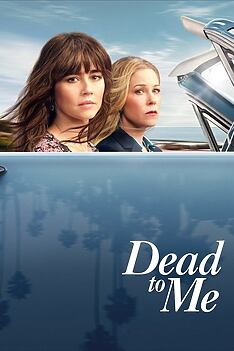 Serienplakat zu Dead to Me